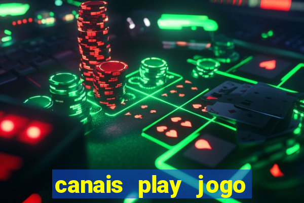 canais play jogo do bahia